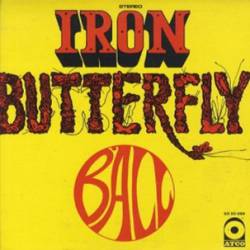 Iron Butterfly : Ball